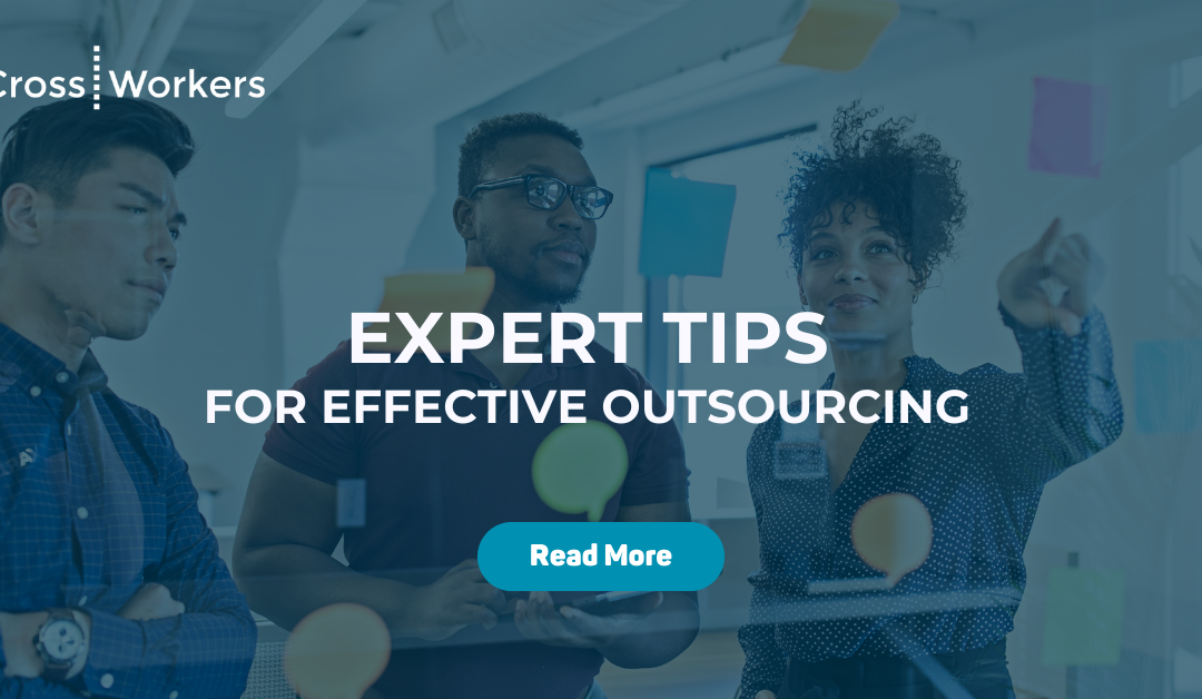 Expert Tips for Effective Outsourcing