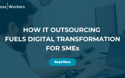How IT Outsourcing Fuels Digital Transformation for SMEs