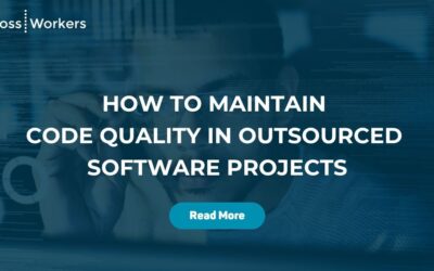 How to Maintain Code Quality in Outsourced Software Projects
