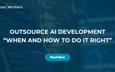 Outsource AI Development: When and How to Do It Right